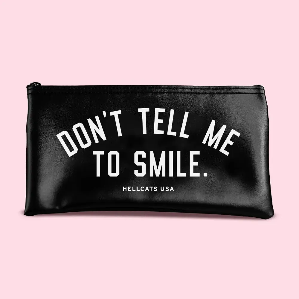 Don't Tell Me To Smile Pouch/Clutch (Black)