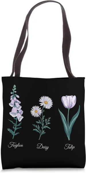 Foxglove Daisy Tulip Subtle Floral Political Pun Tote Bag