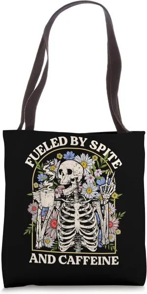 Fueled By Spite And Caffeine Skeleton Halloween Coffee Tote Bag