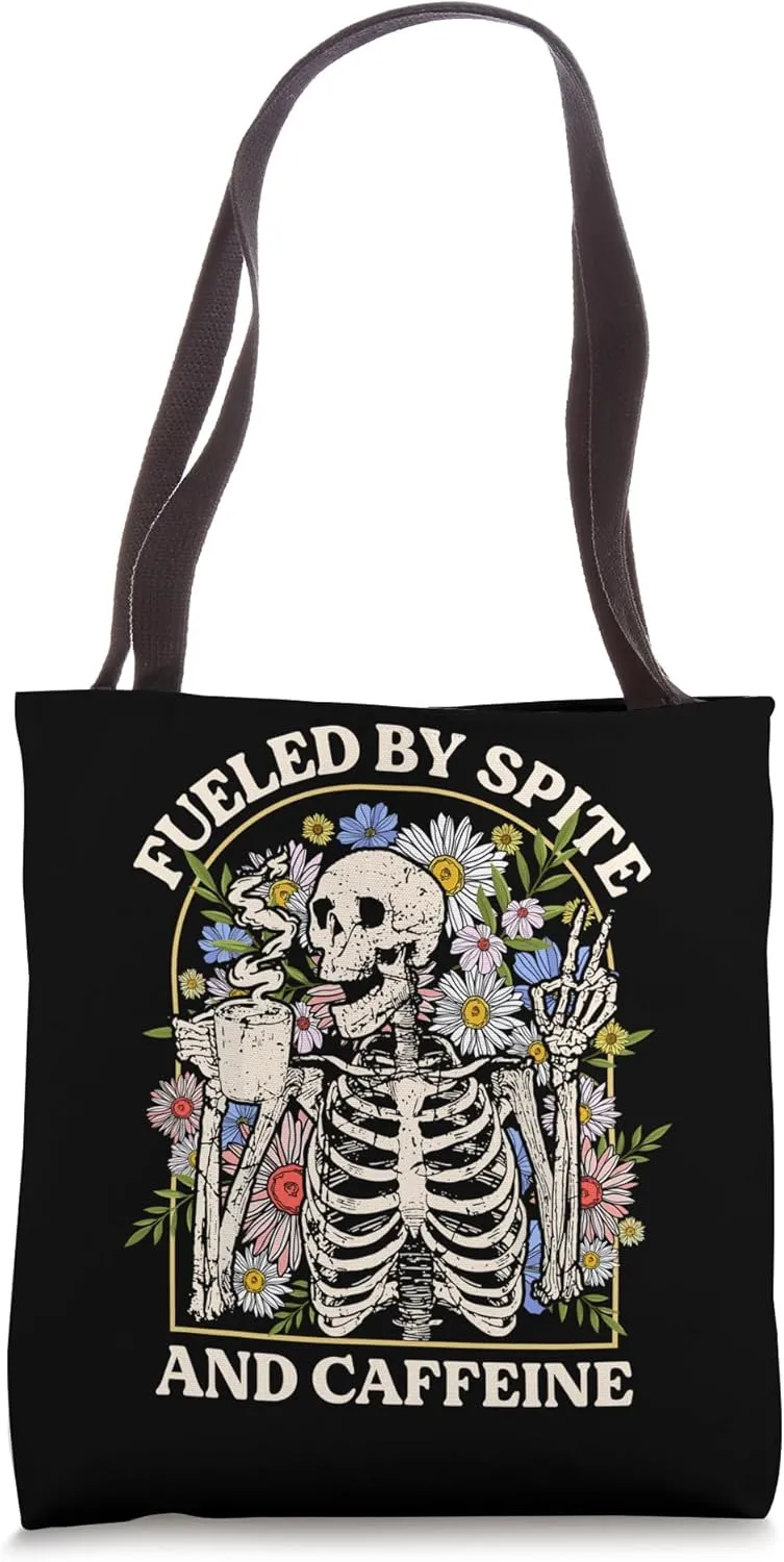 Fueled By Spite And Caffeine Skeleton Halloween Coffee Tote Bag