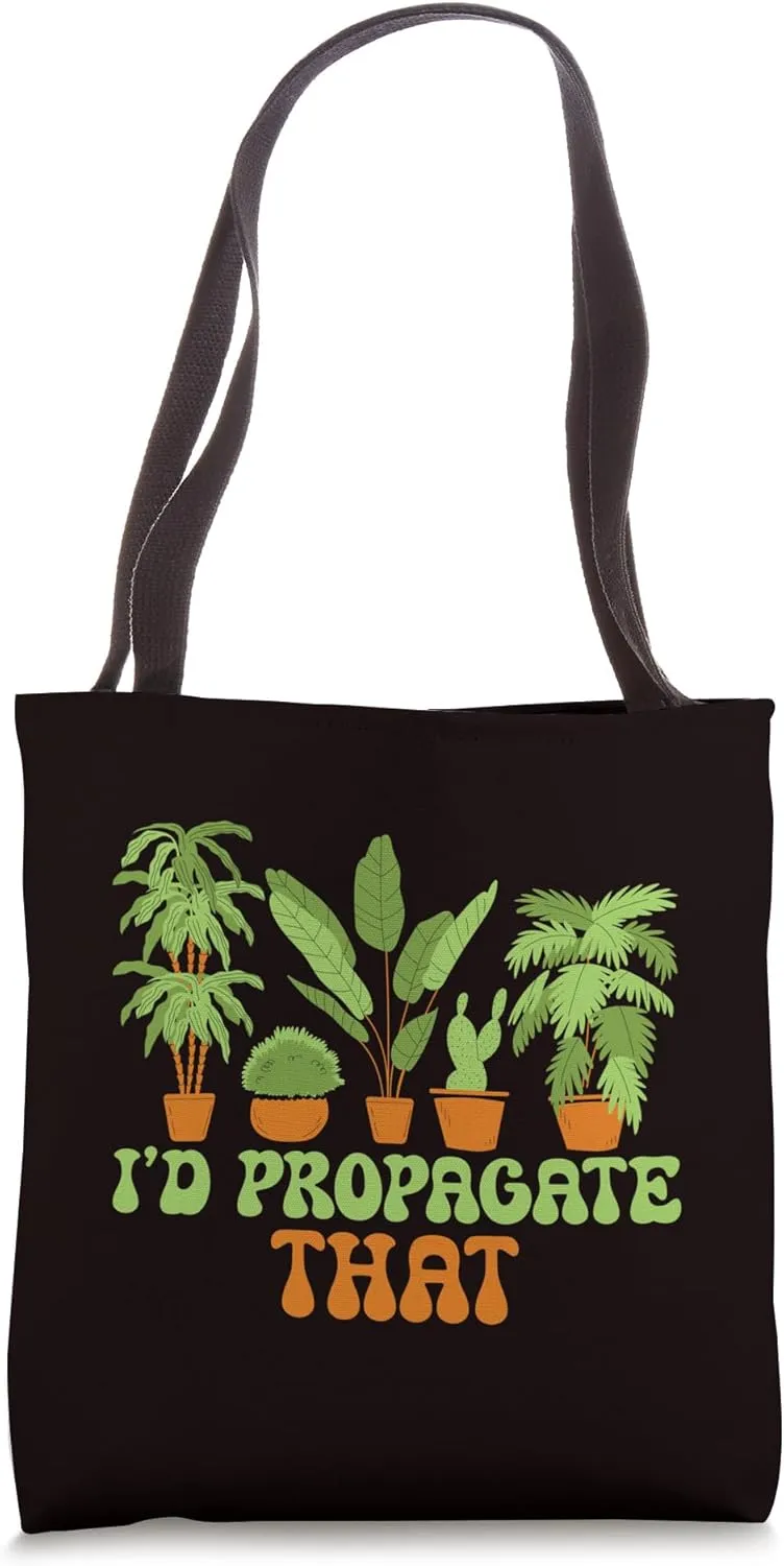 Gardening - I’d Propagate That Tote Bag
