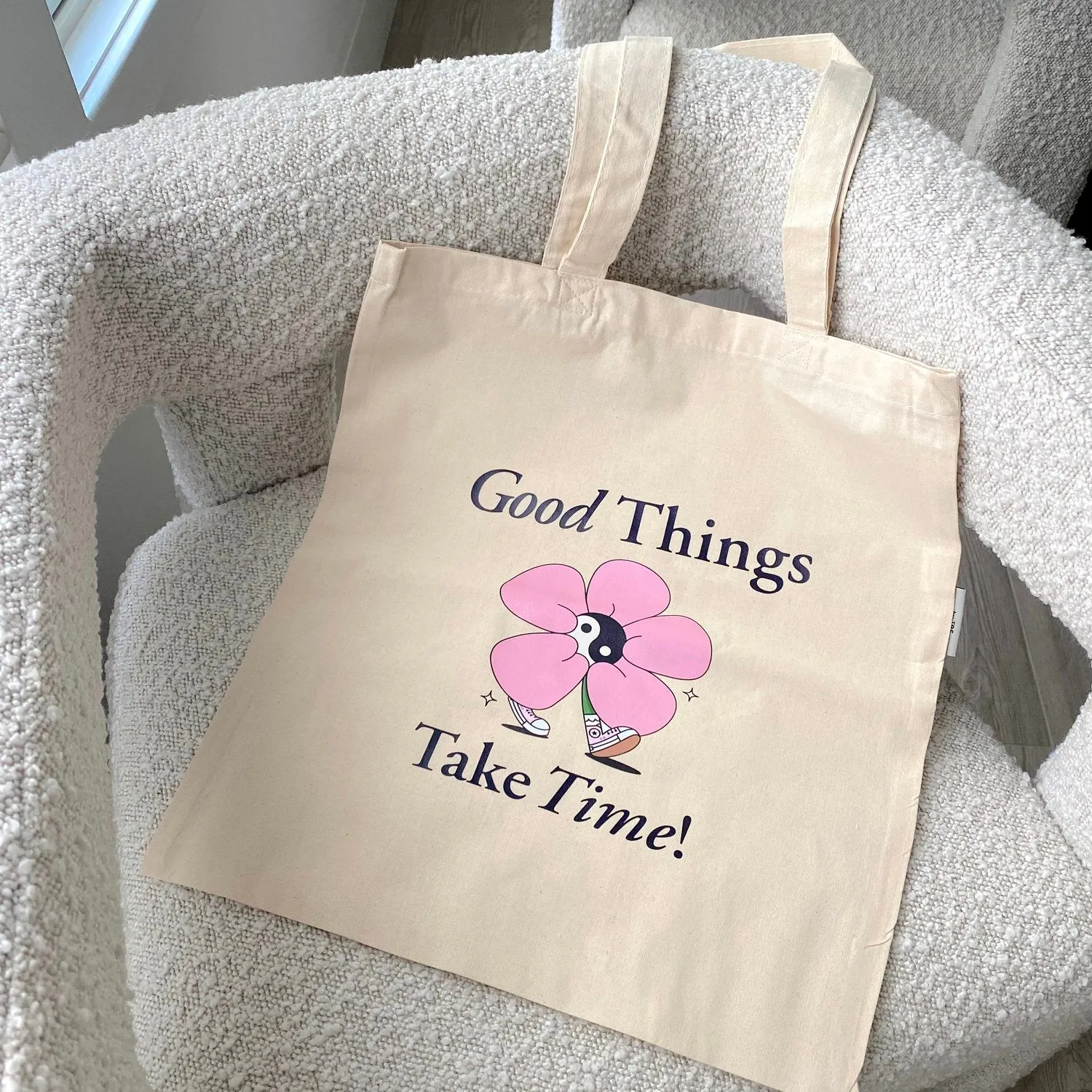 Good Things Take Time Tote Bag