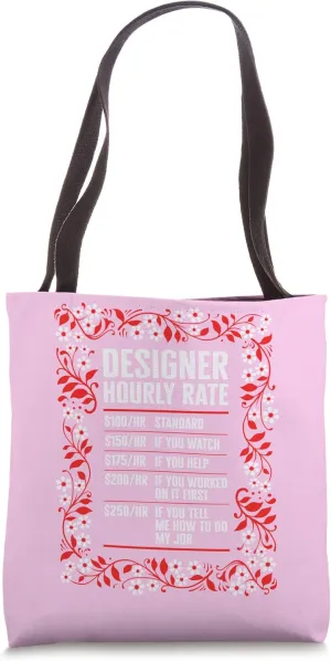 Graphic Designer Hourly Rate Floral Profession Occupation Tote Bag