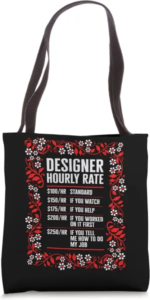 Graphic Designer Hourly Rate Floral Profession Occupation Tote Bag