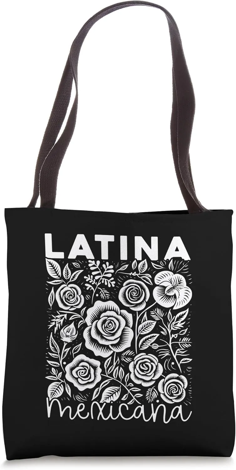 Latina Mexicana Hispanic Heritage American Mexican Mexico Tote Bag