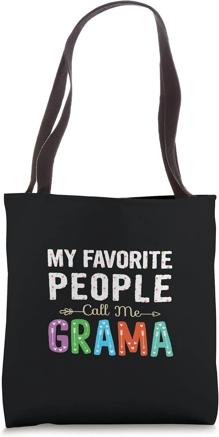 My Favorite People Call Me Grama Cute Floral Design Grandma Tote Bag