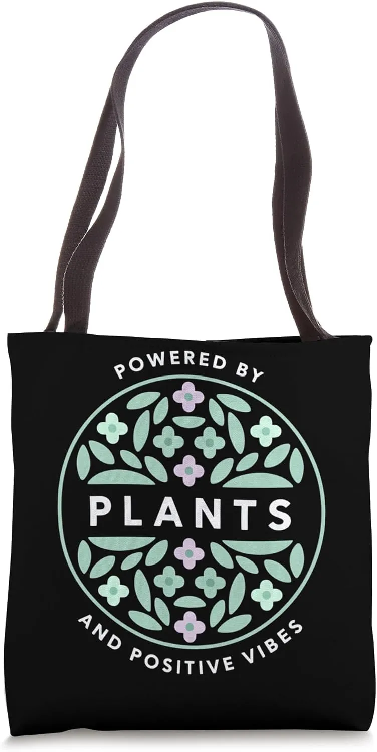 Powered by Plants and Positive Vibes Floral Art Tote Bag