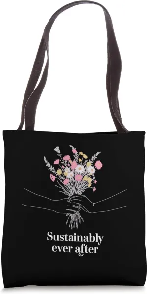 Sustainably Ever After Floral Design Tote Bag